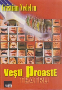 Vesti proaste - Teatru