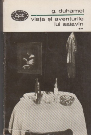 Viata si aventurile lui Salavin, Volumul al II-lea