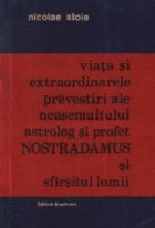 Viata extraordinarele prevestiri ale neasemuitului