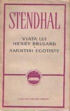 Viata lui Henry Brulard. Amintiri egotiste