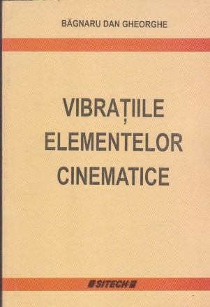 Vibratiile Elementelor Cinematice