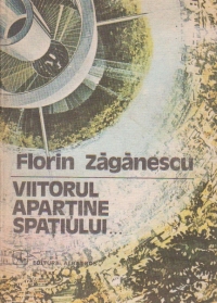 Viitorul apartine spatiului...