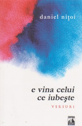 E vina celui ce iubeste