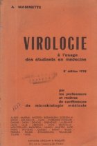 Virologie a l\'usage des etudiants en medecine