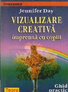 Vizualizare creativa impreuna cu copiii