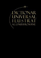 Vol. 12- Dictionar universal ilustrat al limbii romane