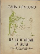 De la o Vreme la Alta - Volum de debut cu autograf