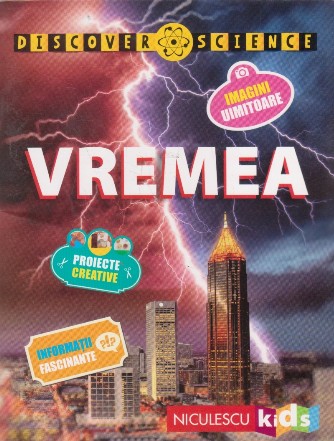 Vremea. Seria Discover science