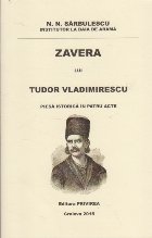 Zavera lui Tudor Vladimirescu Piesa