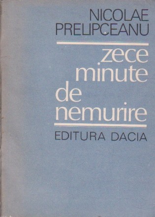 Zece minute de nemurire