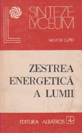 Zestrea energetica a lumii