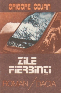 Zile fierbinti