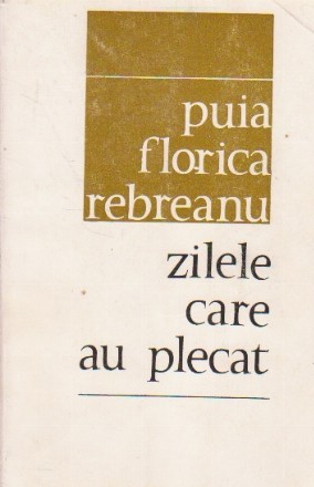 Zilele care au plecat