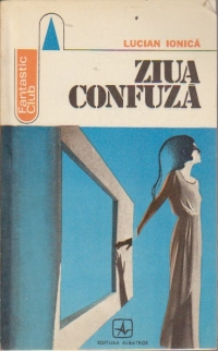 Ziua confuza