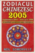 ZODIACUL CHINEZESC 2005 Septembrie 2004